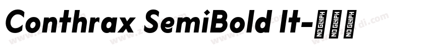 Conthrax SemiBold It字体转换 Conthrax SemiBold It字体转换